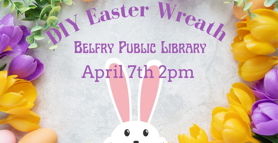 Belfry Library DIY Easter Wreath
