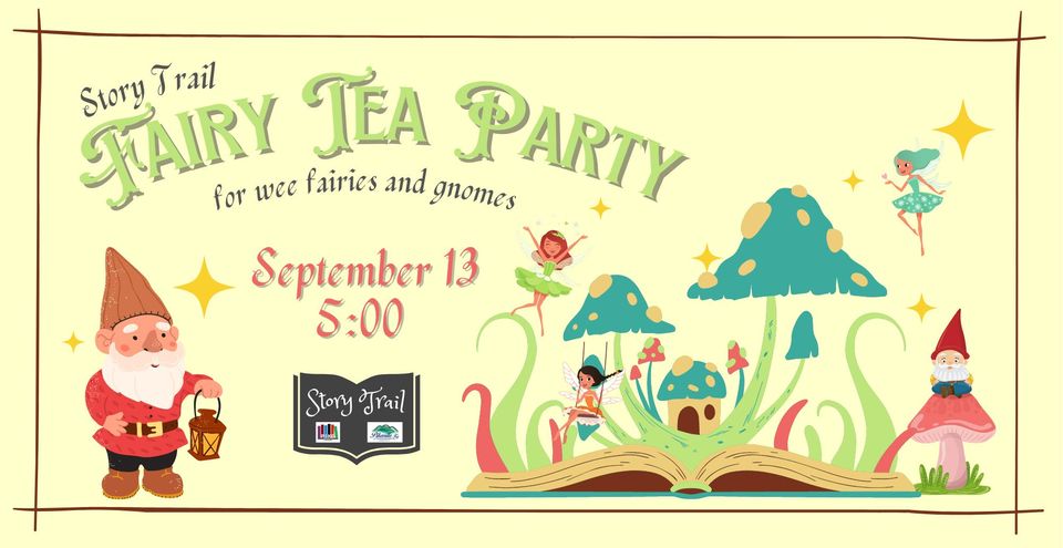 Story Trail: Fairy Tea Party